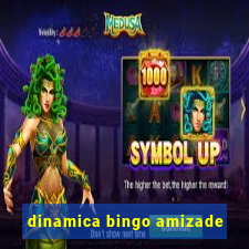 dinamica bingo amizade